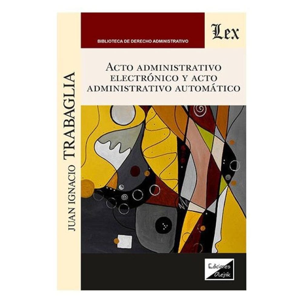 Acto Administrativo Electrónico Y Acto Administrativo