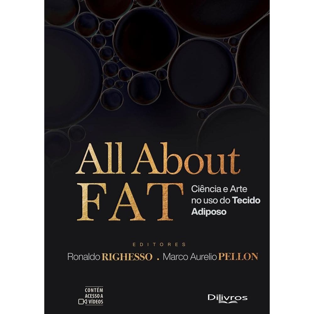 All About Fat Ciencia E Arte No Uso Do Tecido Adiposo