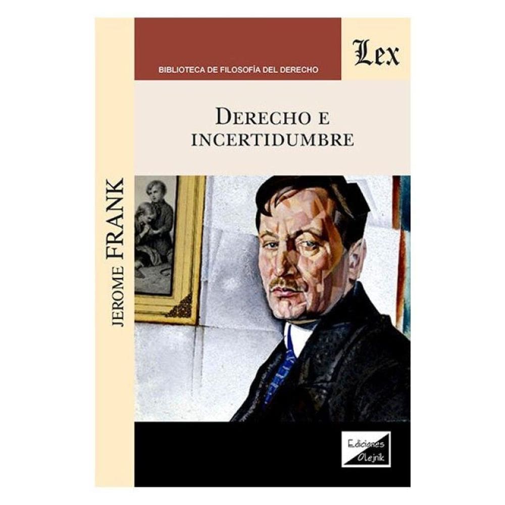 Derecho E Incertidumbre