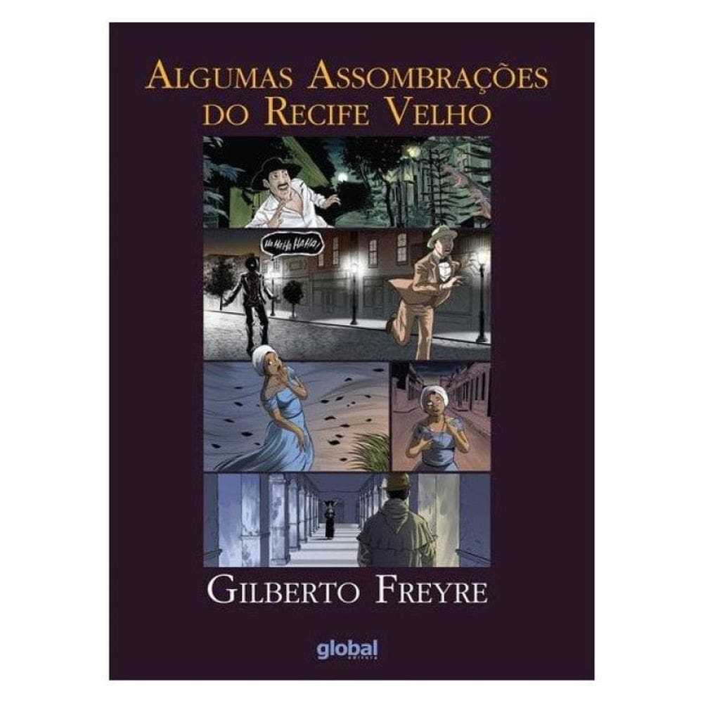Algumas Assombrações Do Recife Velho