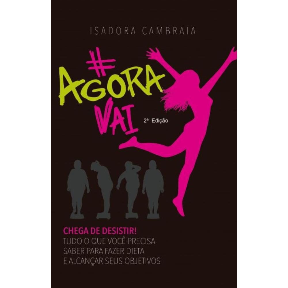 #AgoraVai Emagrecimento