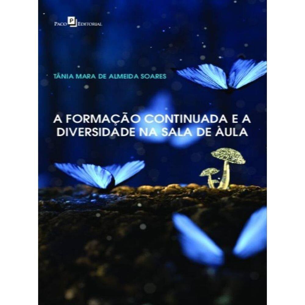 A Formação Continuada E A Diversidade Na Sala De Aula