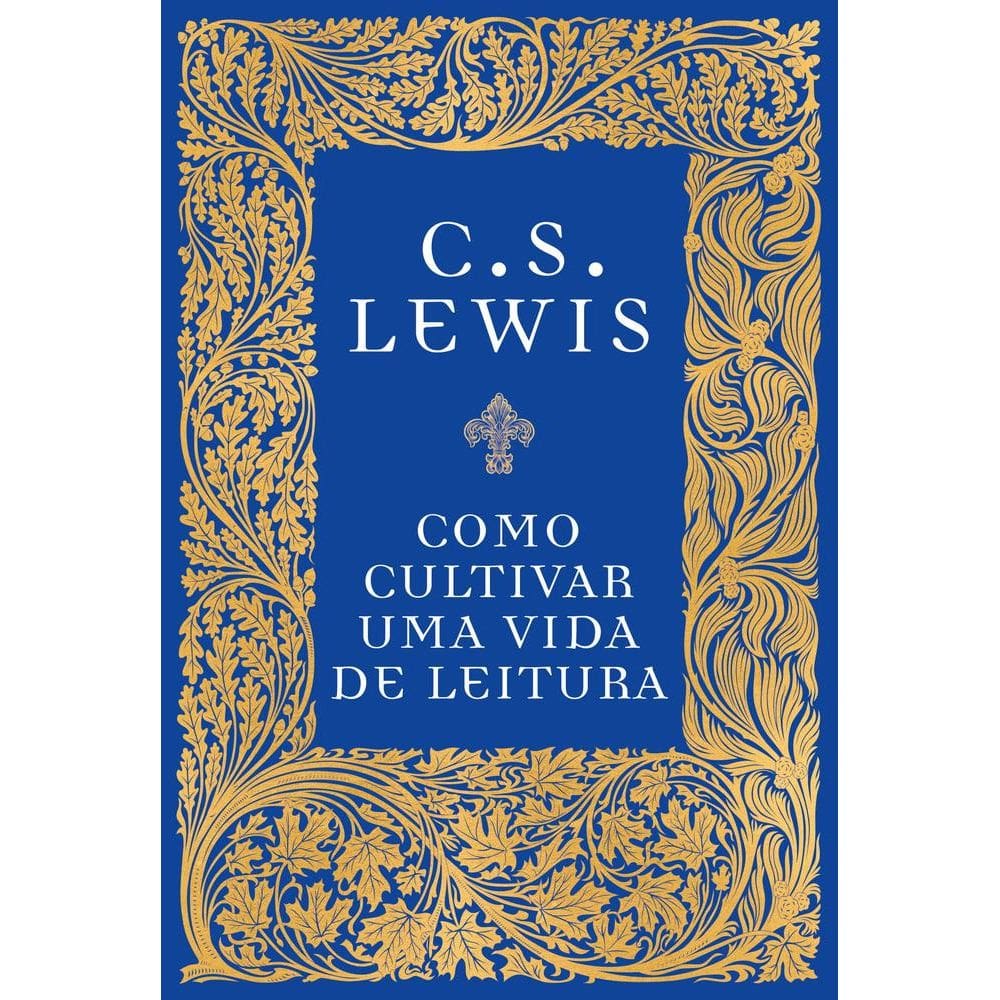 Como Cultivar Uma Vida De Leitura