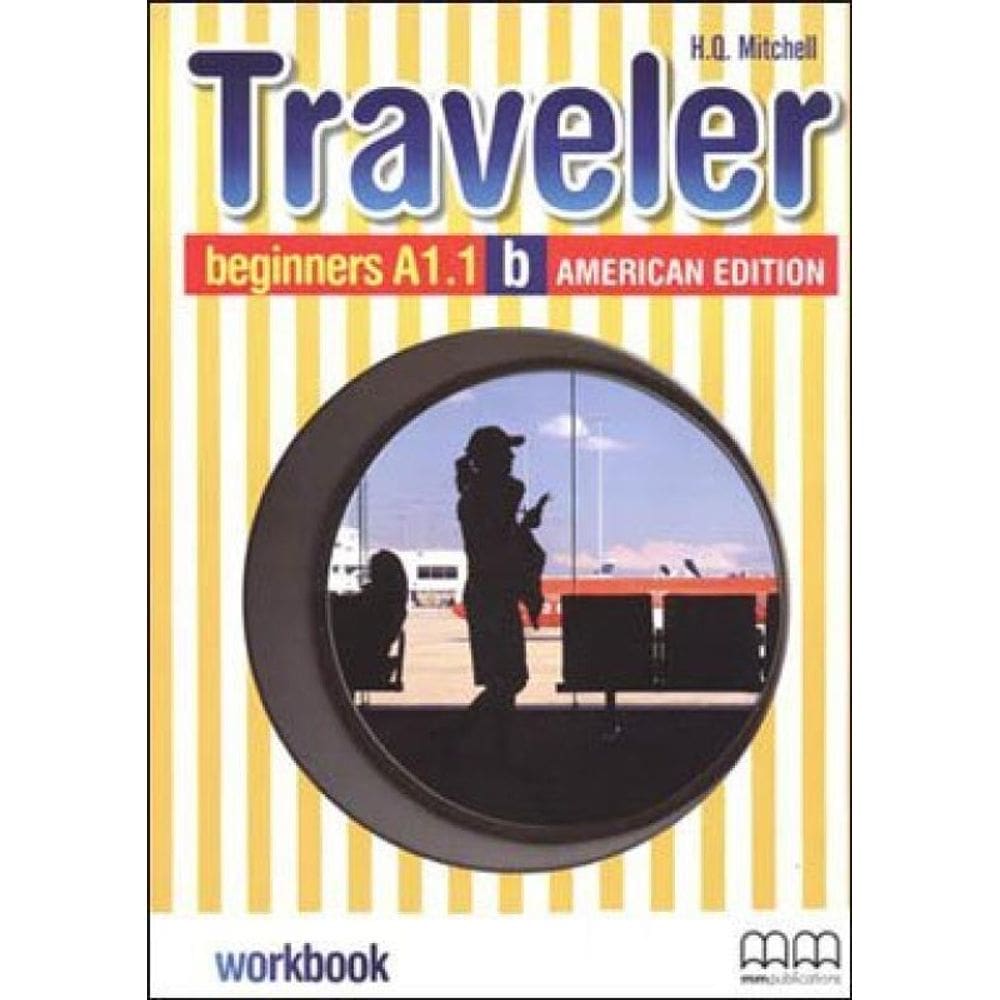 Traveler - Beginners A1.1 B - Workbook - American Split  Edition