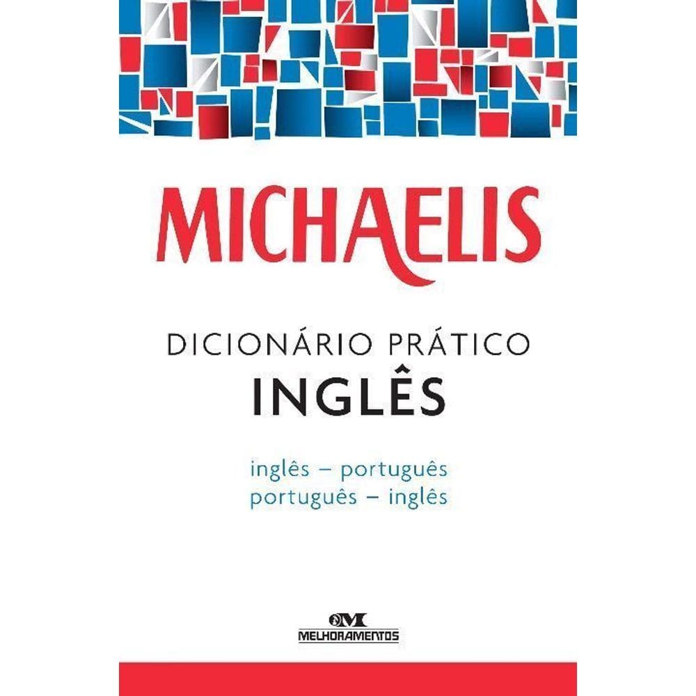 Michaelis Dicionário Prático Inglês
