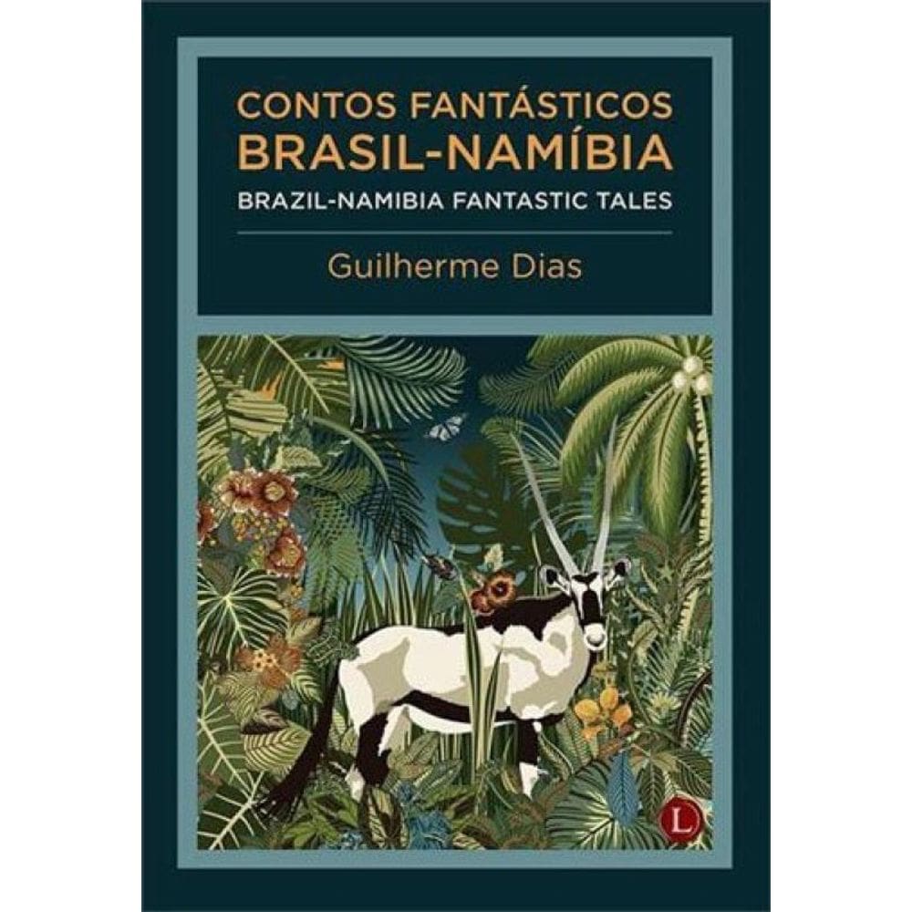 Contos Fantásticos Brasil - Namíbia / Brazil-Namibia Fantastic Tales