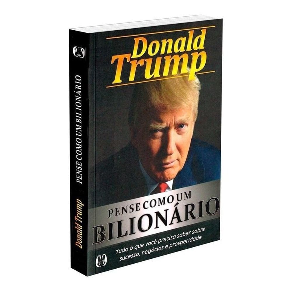 Pense Como um Bilionário