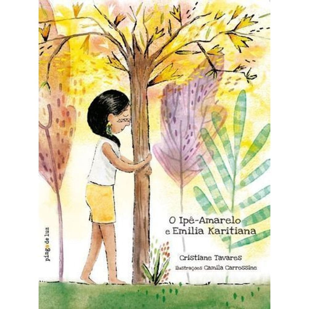 O Ipê Amarelo e Emilia Karitiana