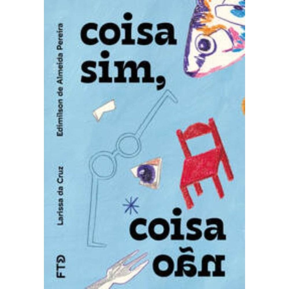 Coisa Sim, Coisa Não La