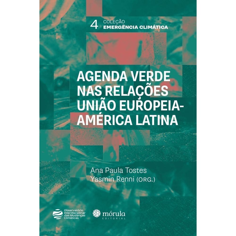 Agenda Verde Nas Relações União Europeia-América Latina