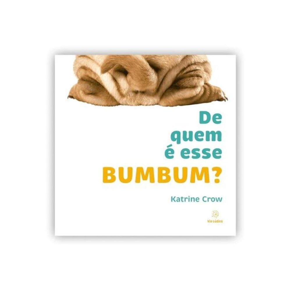 De Quem É Esse Bumbum?