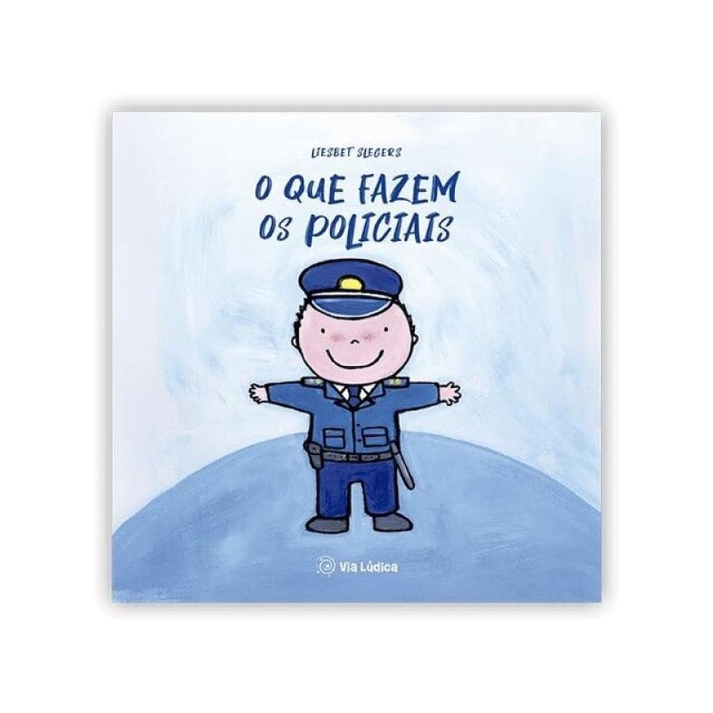 O Que Fazem Os Policiais