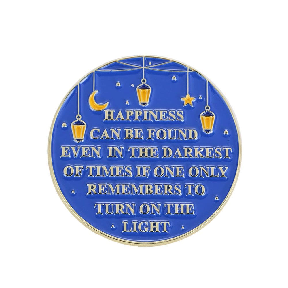 Alfinetes de broche A felicidade pode ser encontrada mesmo nos tempos mais sombrios