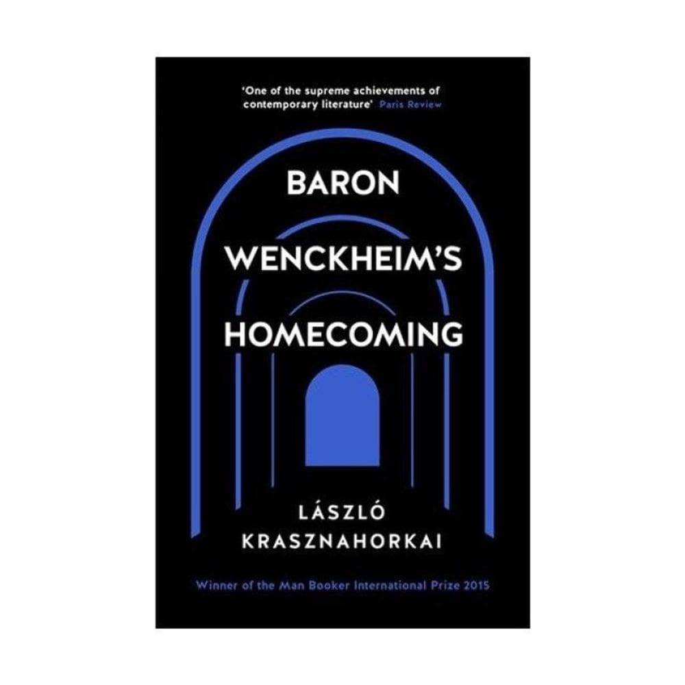 Baron Wenckheim`S Homecoming