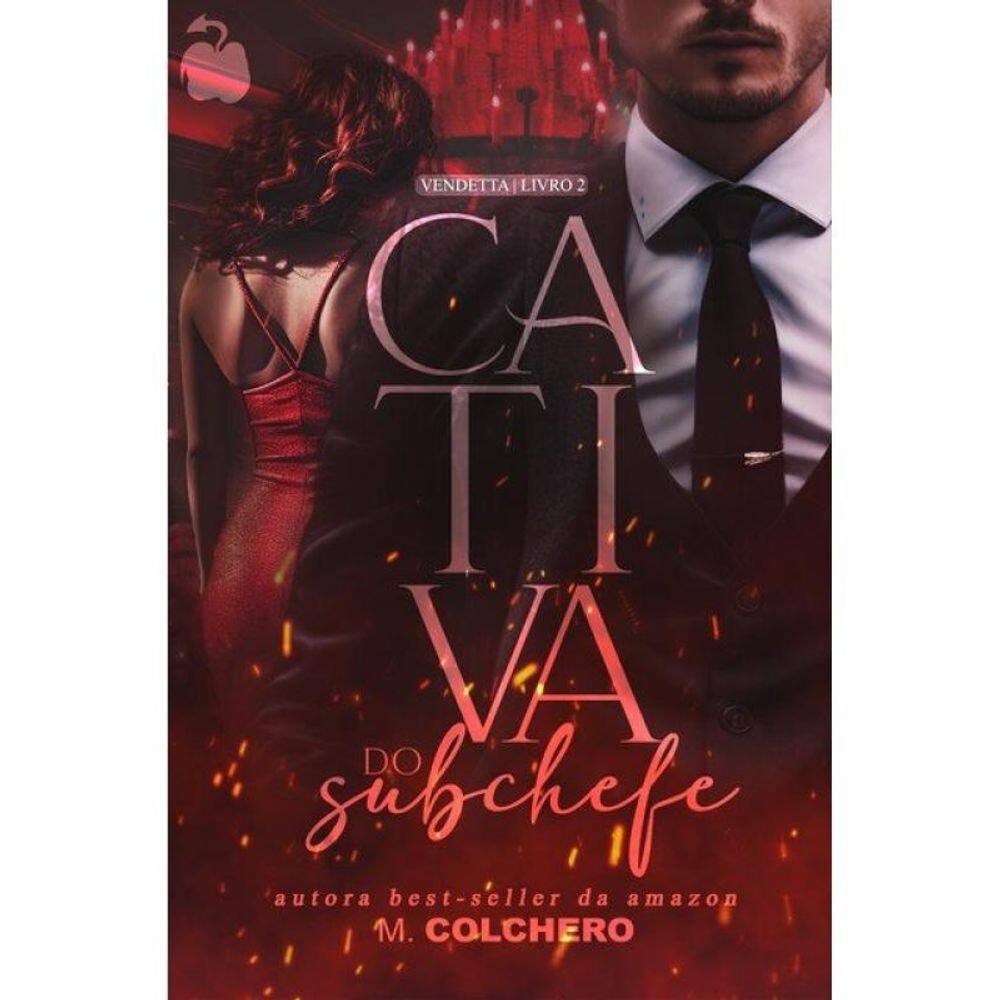 Cativa Do Subchefe: Vendetta - Vol. 2