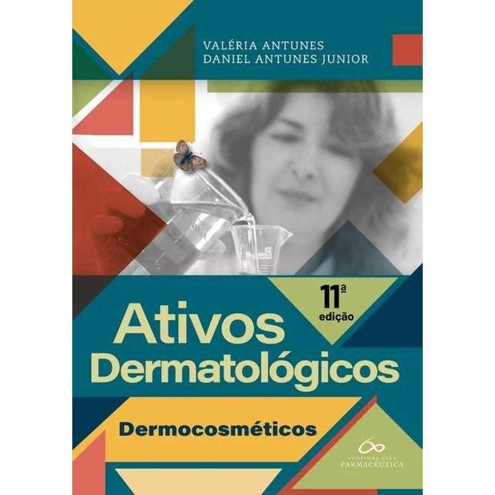 Ativos Dermatologicos  Dermoscometicos