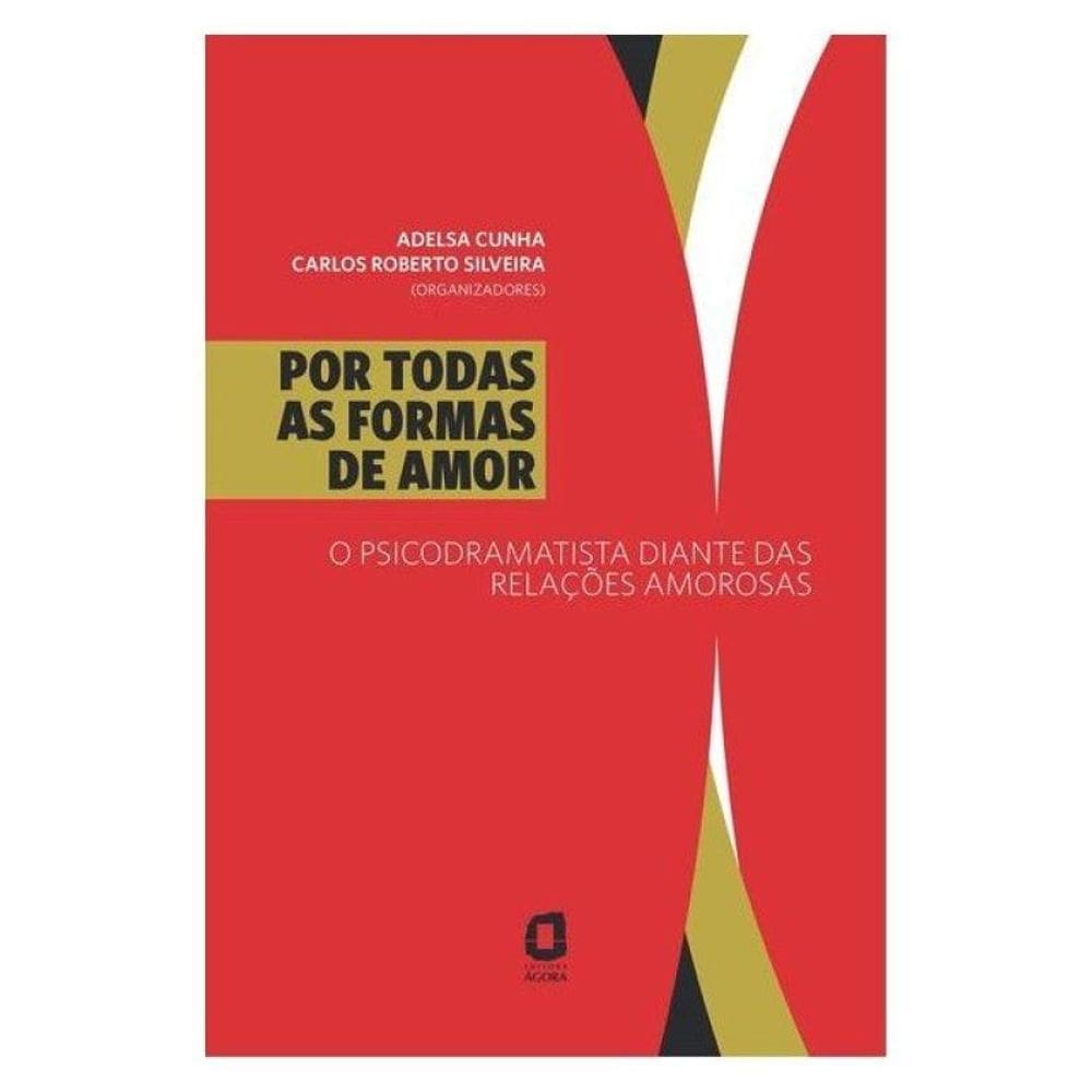 Por Todas As Formas De Amor