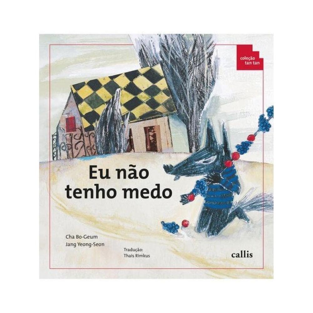 Eu Não Tenho Medo - Sequência E Ordenação - 2ª Edição - Coleção Tan Tan
