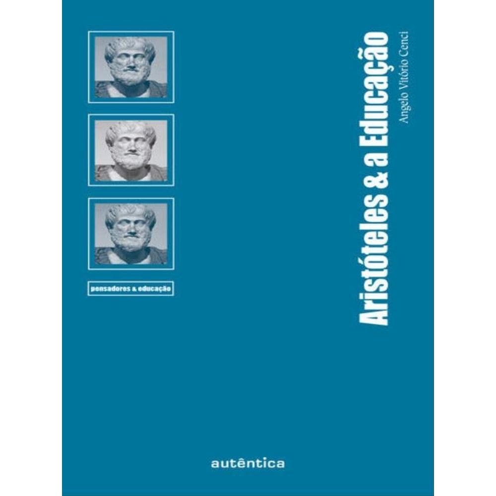 Aristóteles & A Educação