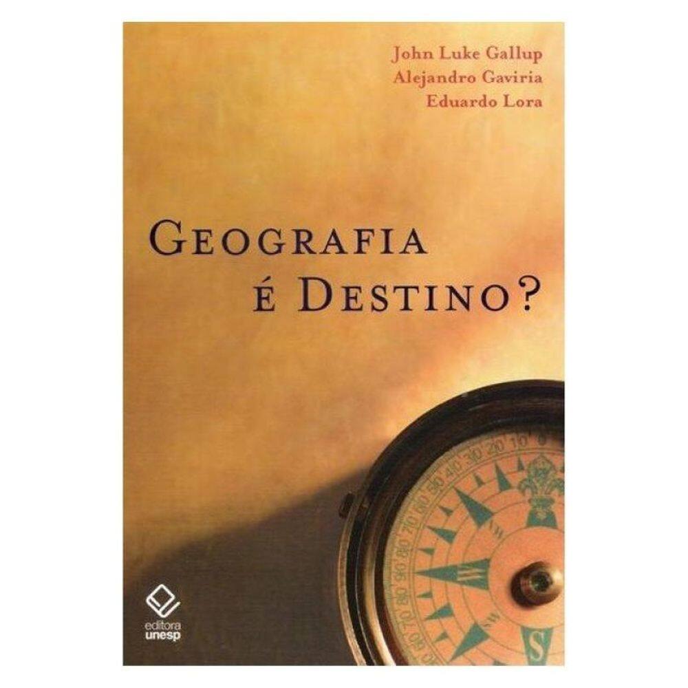 Geografia É Destino?