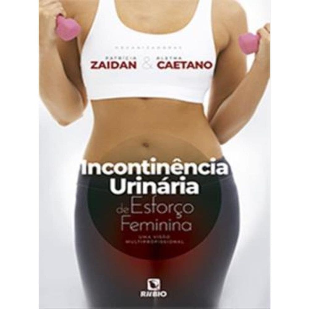 Incontinência Urinária De Esforço Feminina