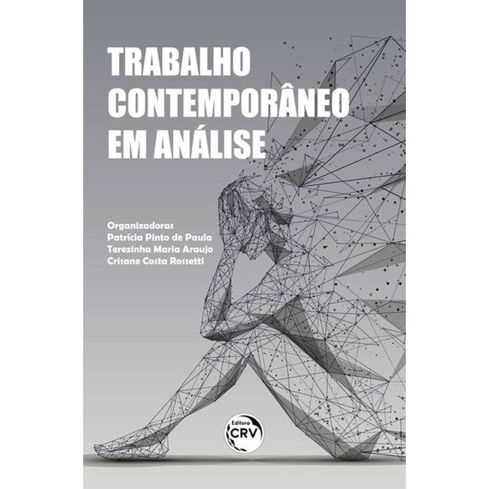 Trabalho Contemporâneo Em Análise