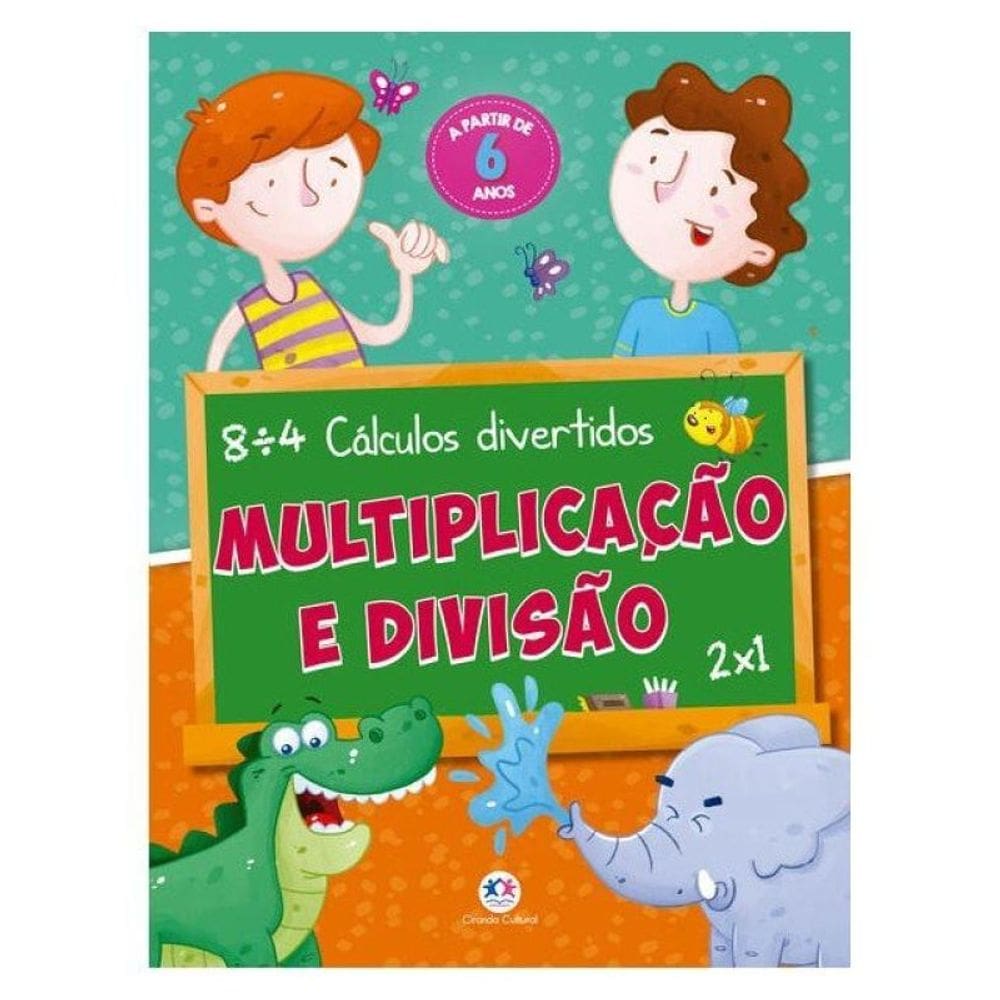 Multiplicação E Divisão
