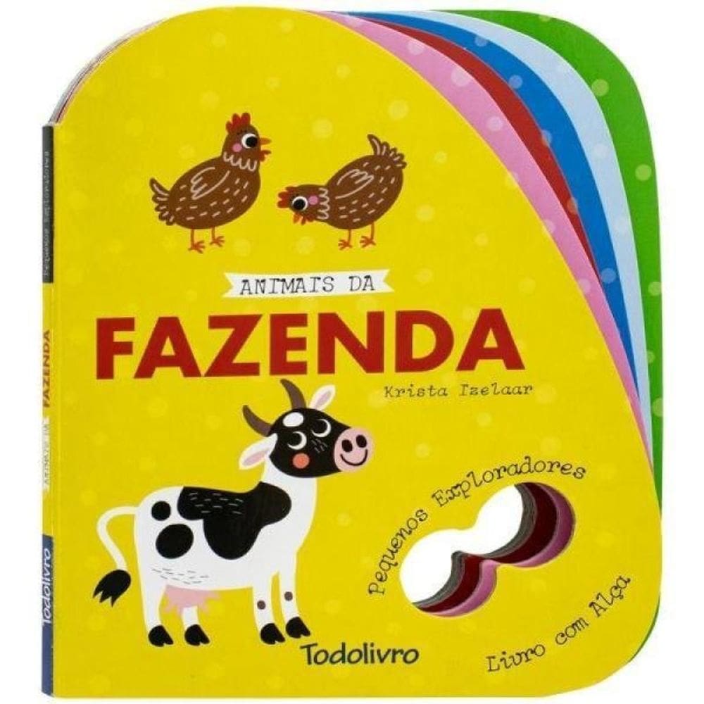 Pequenos Exploradores - Livro Com Alça: Animais Da Fazenda