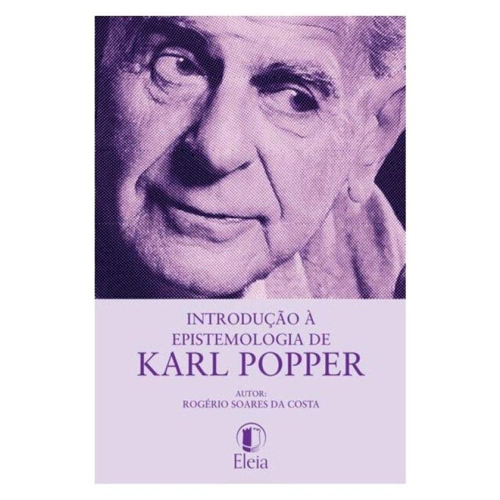 Introdução À Epistemologia De Karl Popper