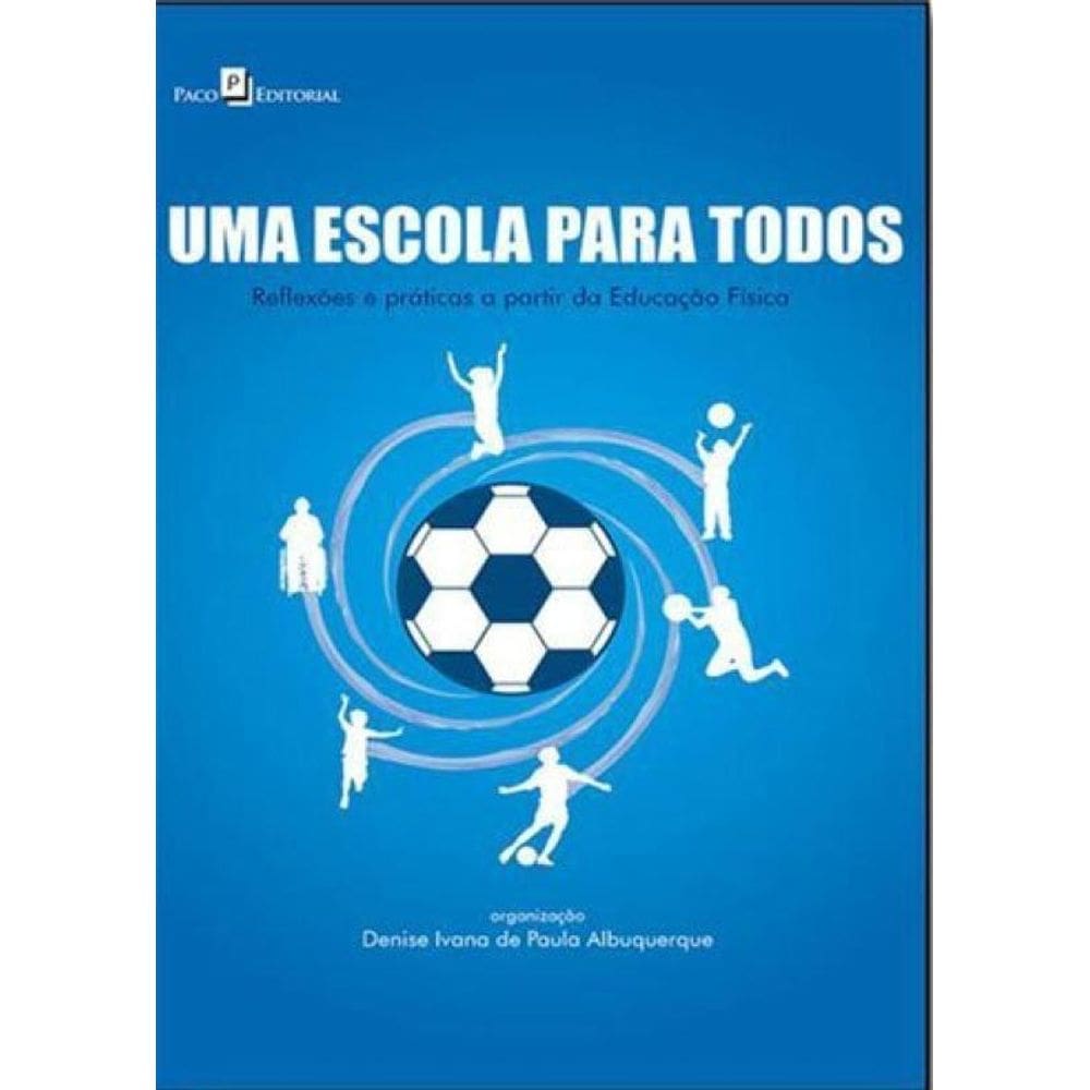 Uma Escola Para Todos