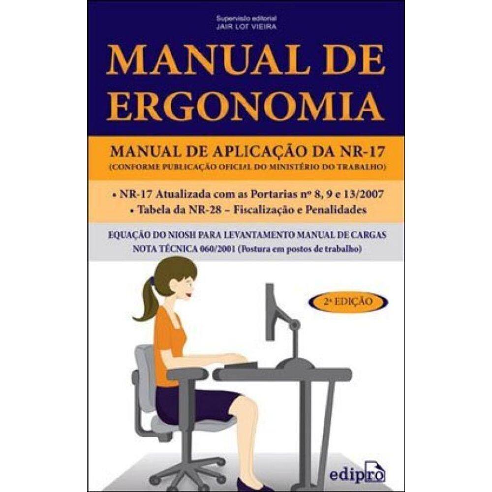 Manual De Ergonomia: Manual De Aplicação Da Nr-17