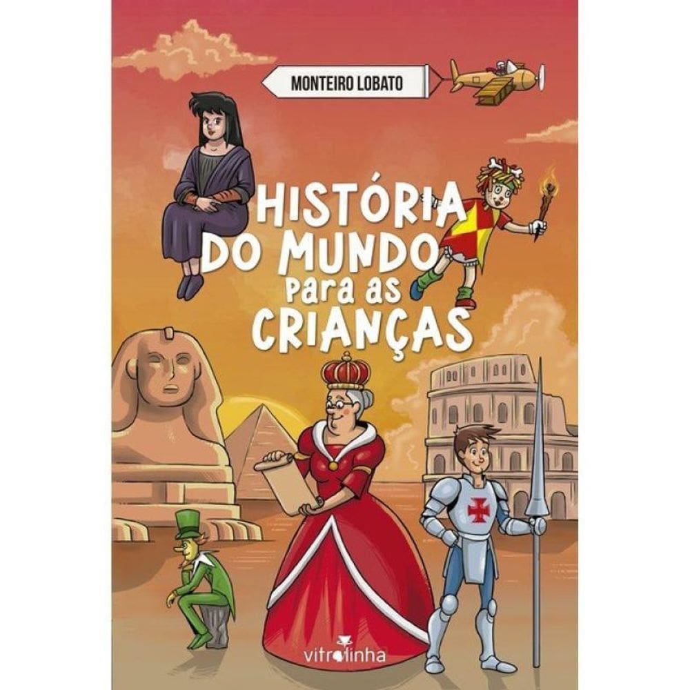 História Do Mundo Para As Crianças
