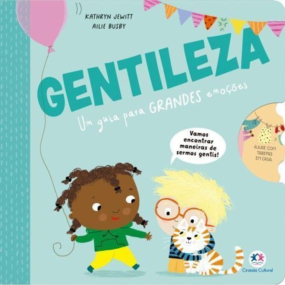 Gentileza - Um Guia Para Grandes Emoções