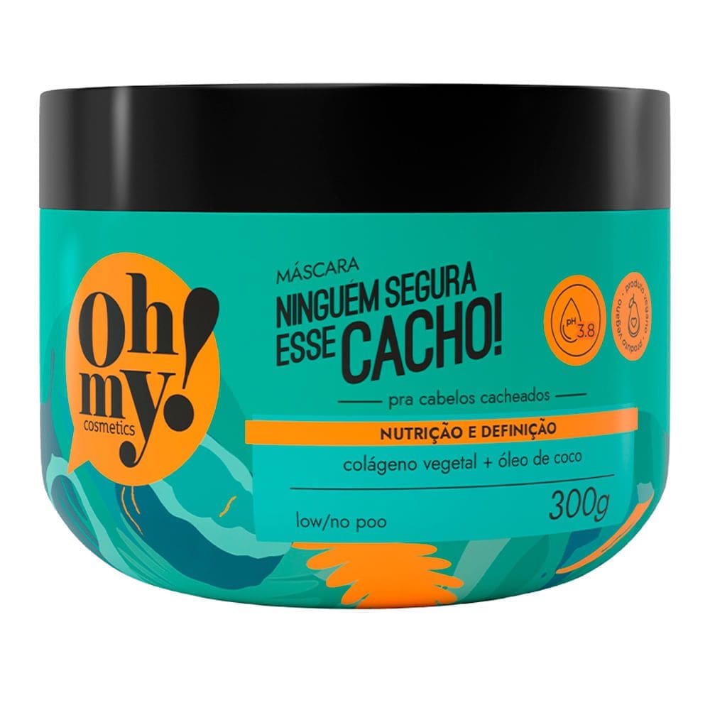 Máscara Oh My Ninguém Segura Esse Cacho Nutrição e Definição 300g