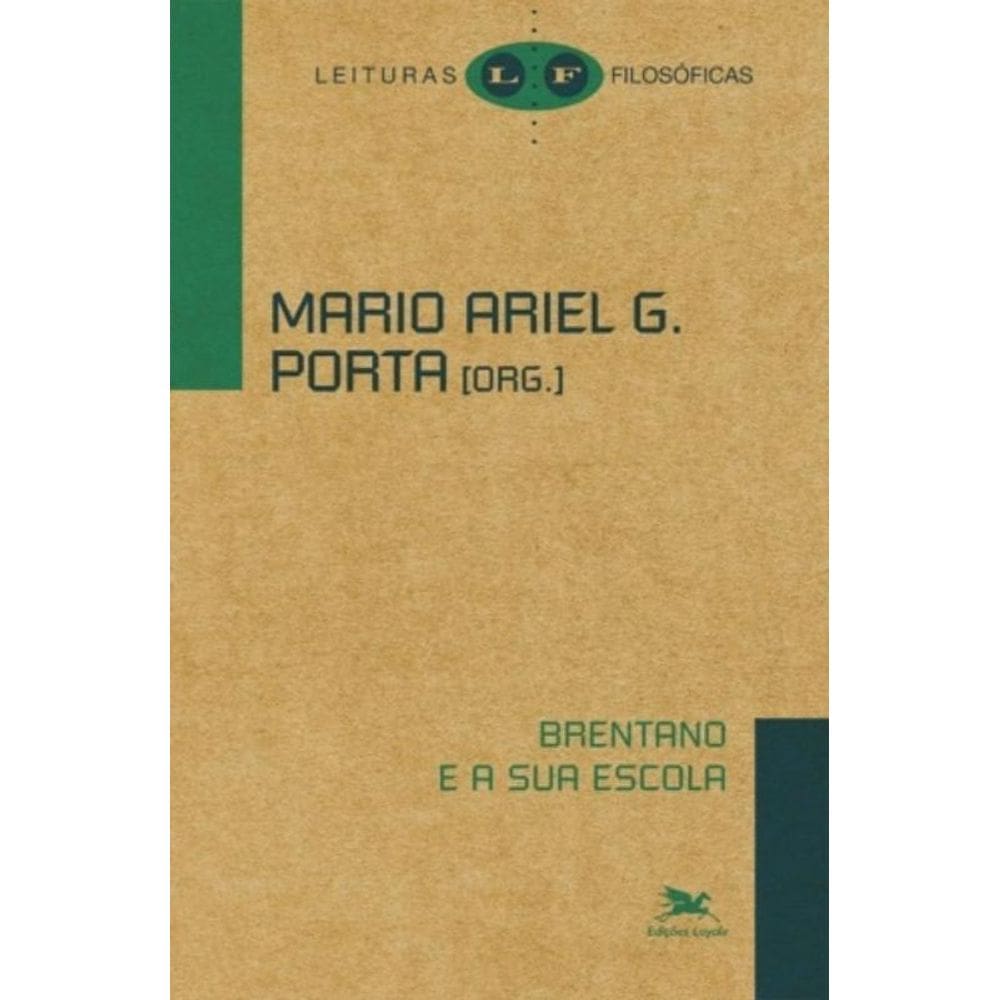 Brentano E A Sua Escola