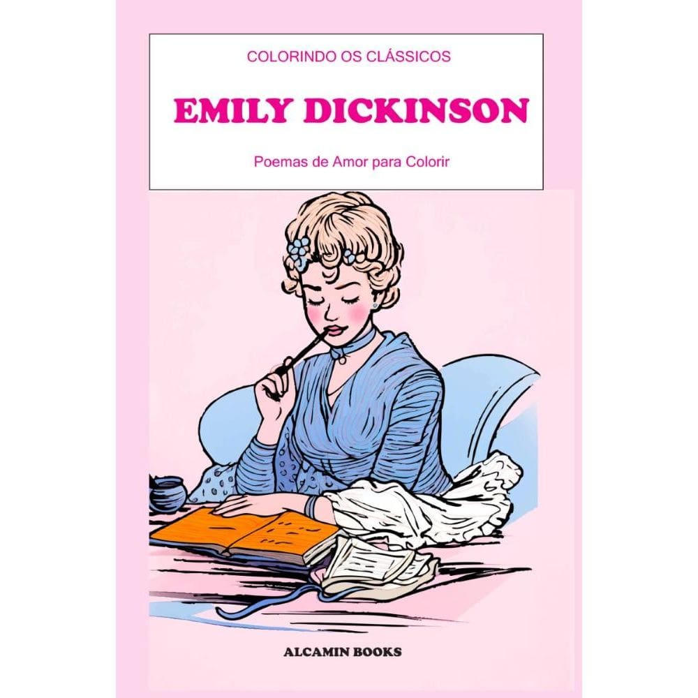 Emily Dickinson: Poemas de Amor para Colorir