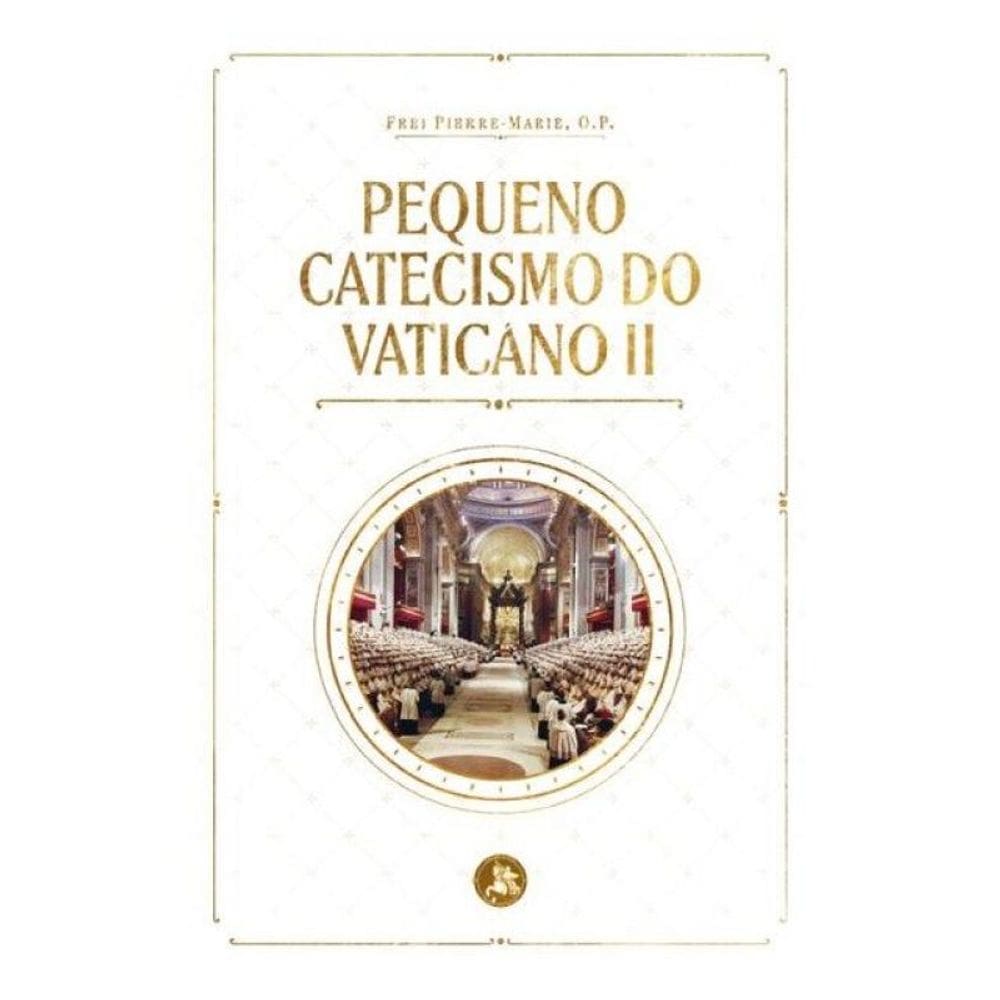 Pequeno Catecismo Do Vaticano Ii