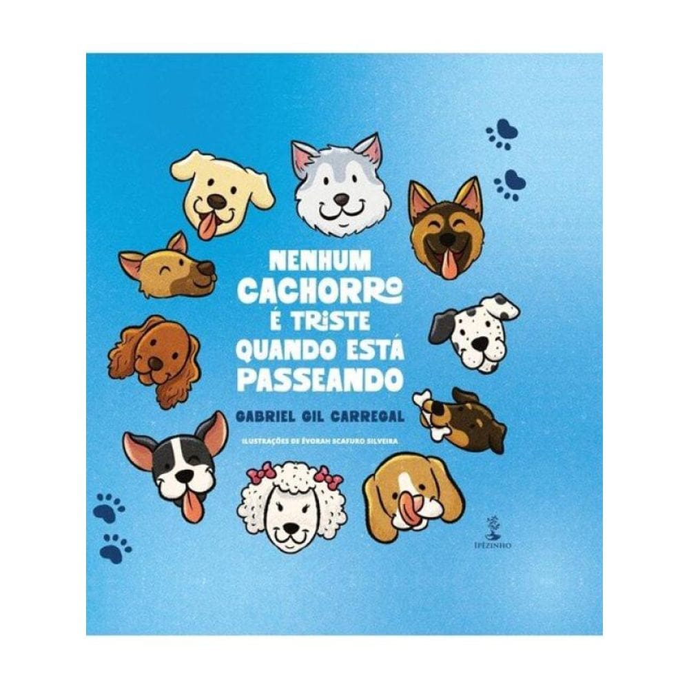 Nenhum Cachorro É Triste Quando Está Passeando
