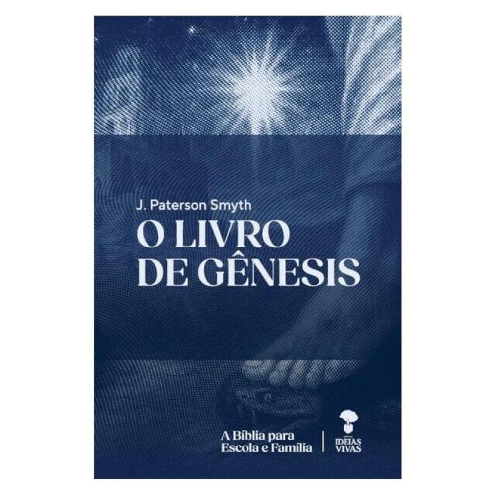 O Livro De Gênesis