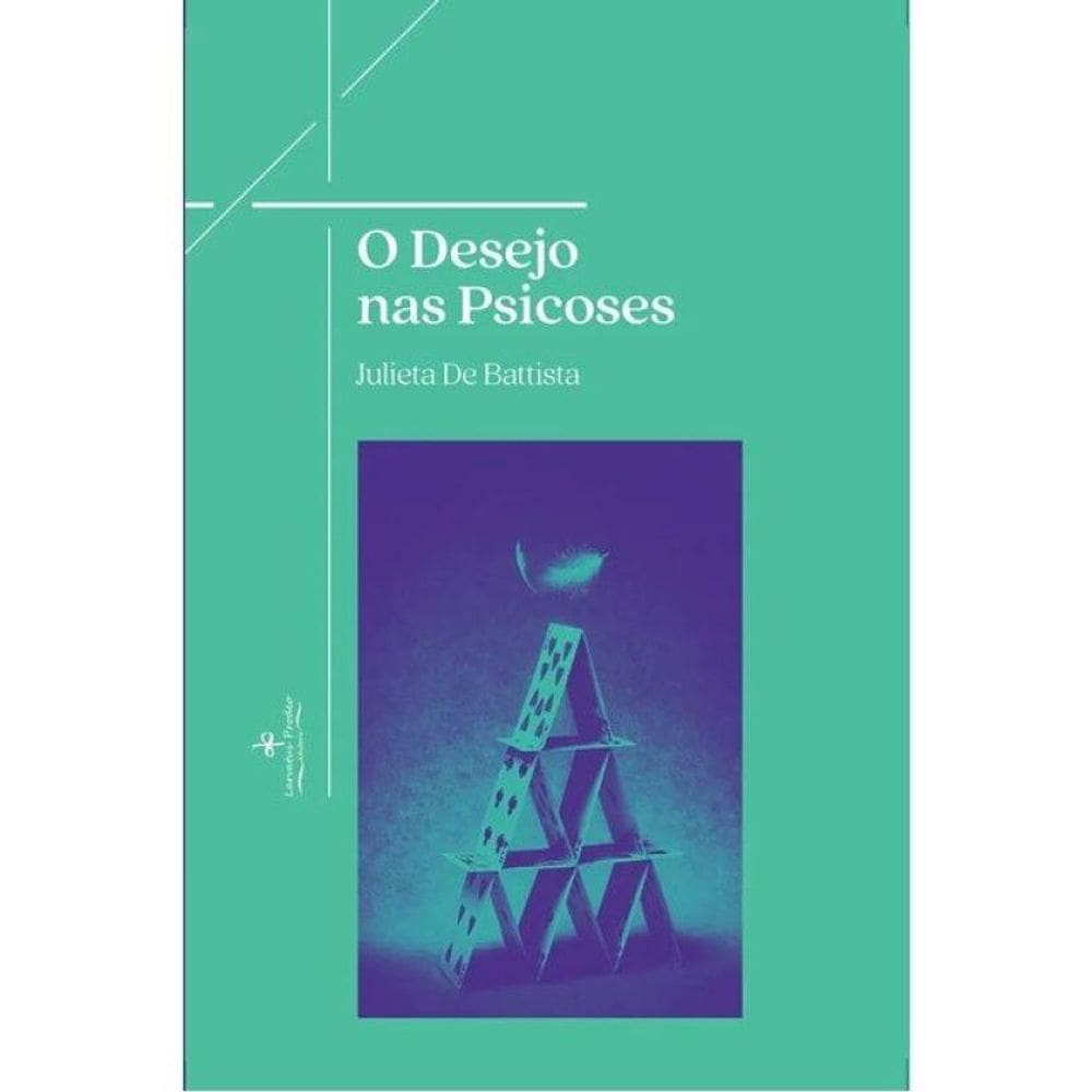 O Desejo Nas Psicoses