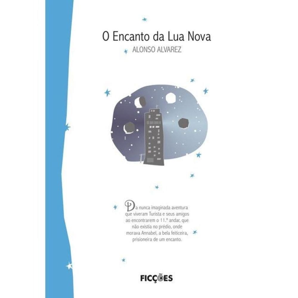 O Encanto Da Lua Nova