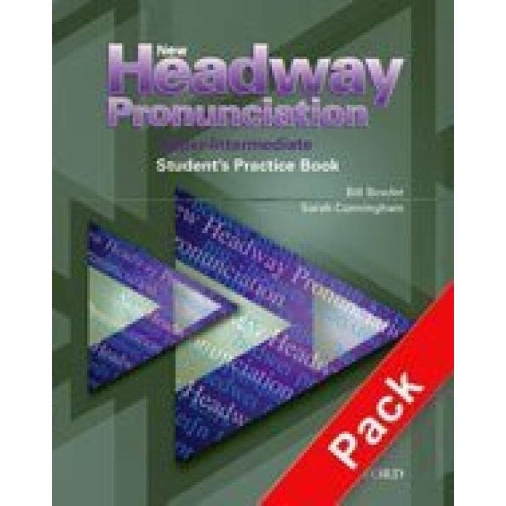 New Headway Pronunciation - Upper-Intermediate - Student`S Book With Cd