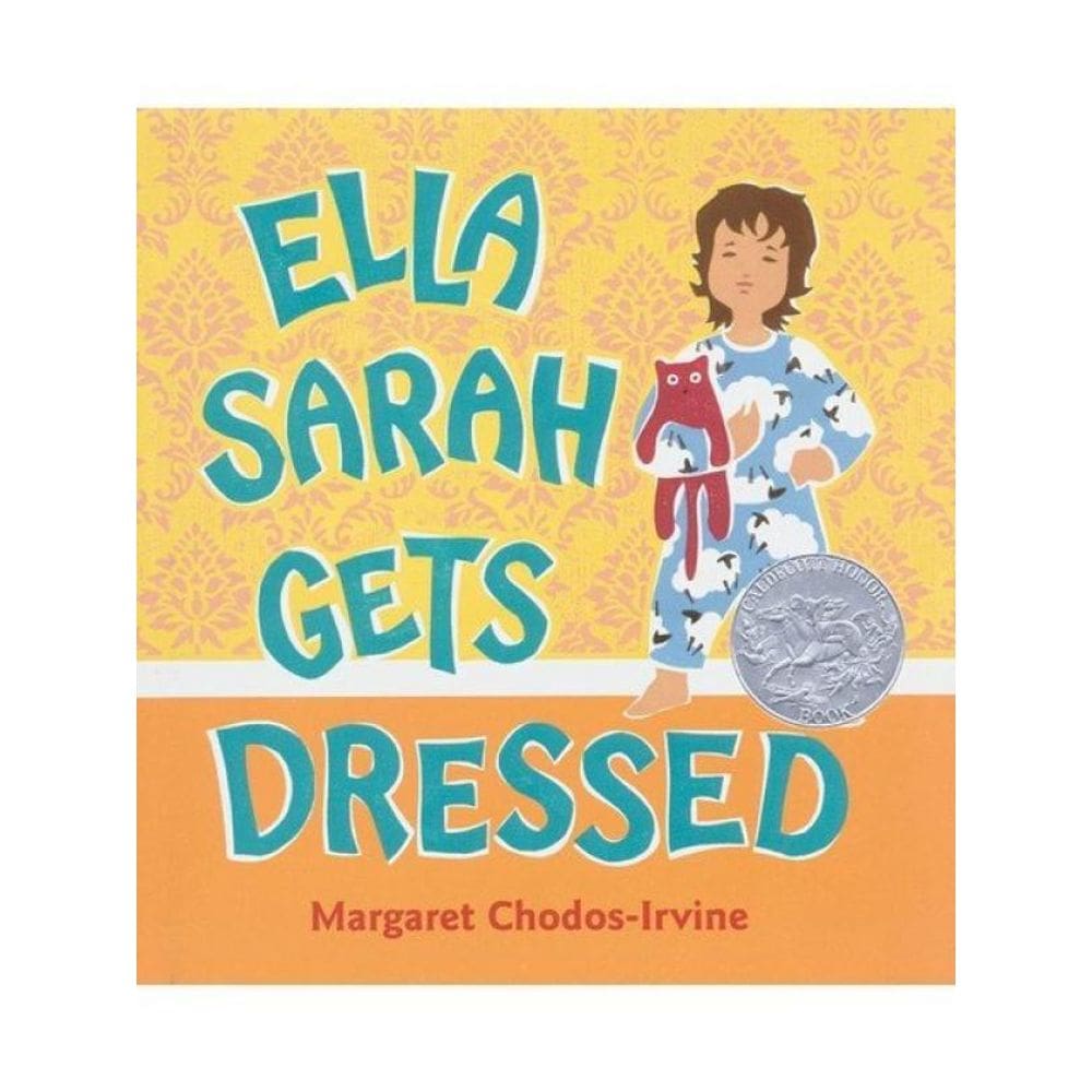 Ella Sarah Gets Dressed