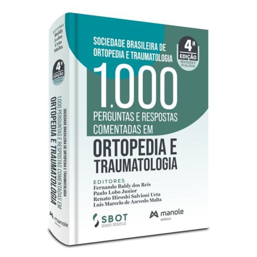 1000 Perguntas E Respostas Comentadas Em Ortopedia E Traumatologia
