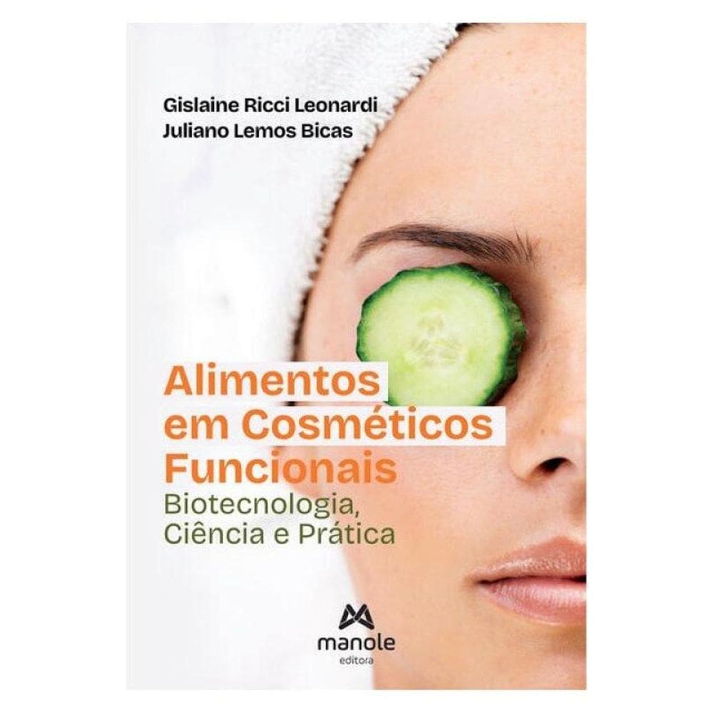 Alimentos Em Cosméticos Funcionais