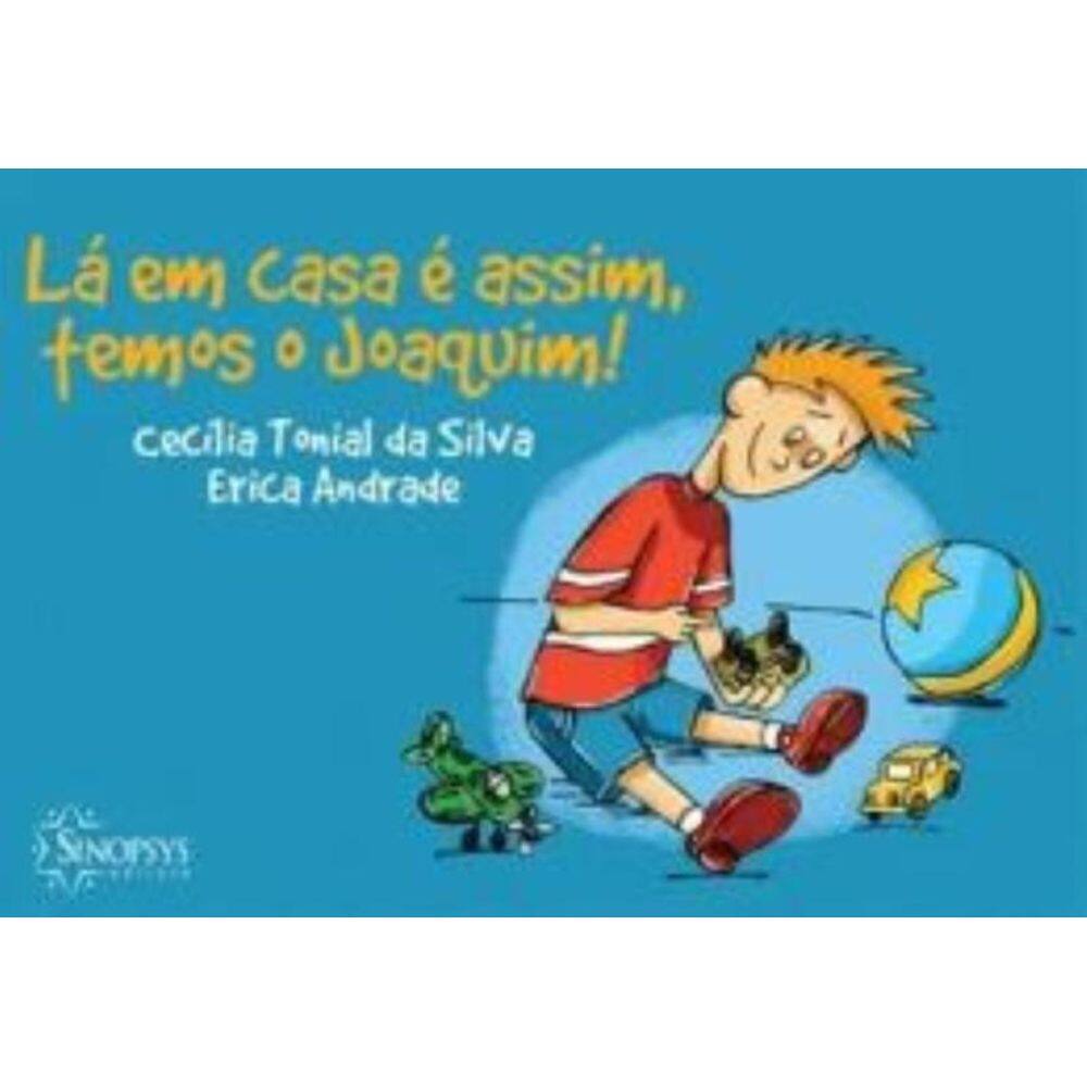 Em Casa E Assim, Temos O Joaquim!, La