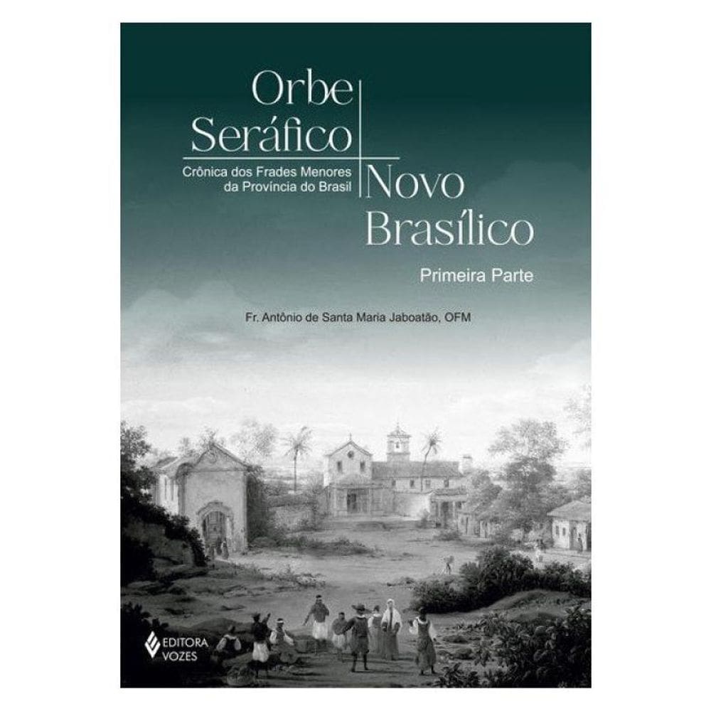 Orbe Seráfico, Novo Basílico - Primeira Parte