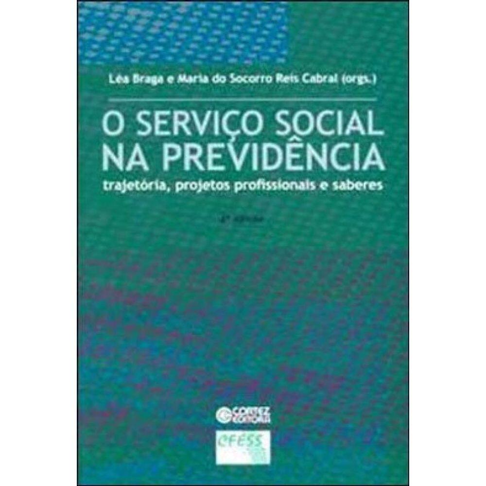 O Serviço Social Na Previdência