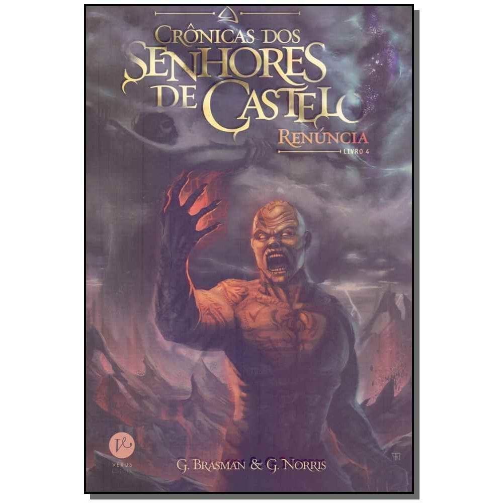 Crônicas dos Senhores de Castelo - Livro 4
