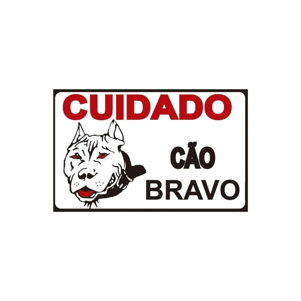 Placa Sinalização Cuidado Cão Bravo Casa Portão 16 X 20,5 Cm
